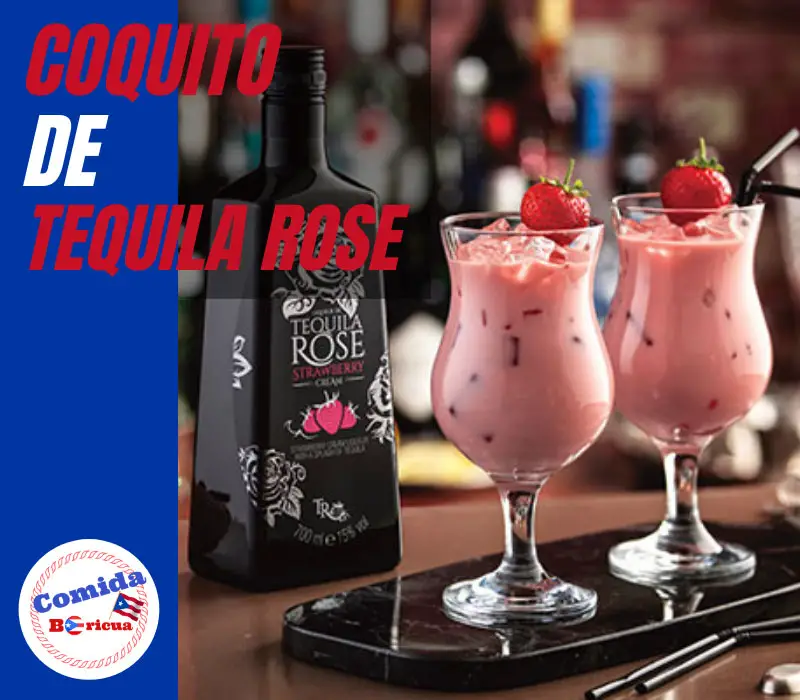 receta coquito de tequila rose boricua